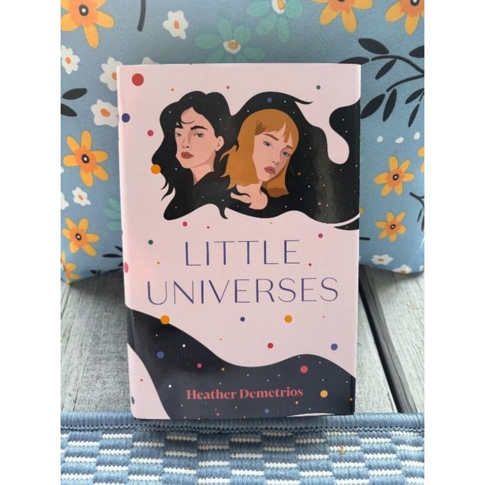Little Universes by Heather Demetrios